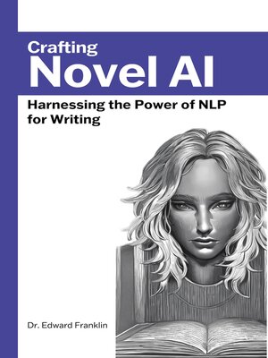 cover image of Crafting Novel AI
